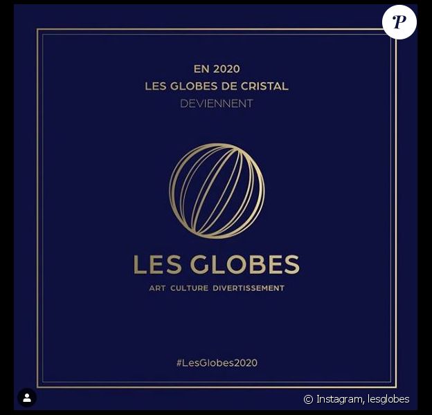 Les Globes de Cristal ont changé de nom en 2020 pour devenir simplament Les Globes.