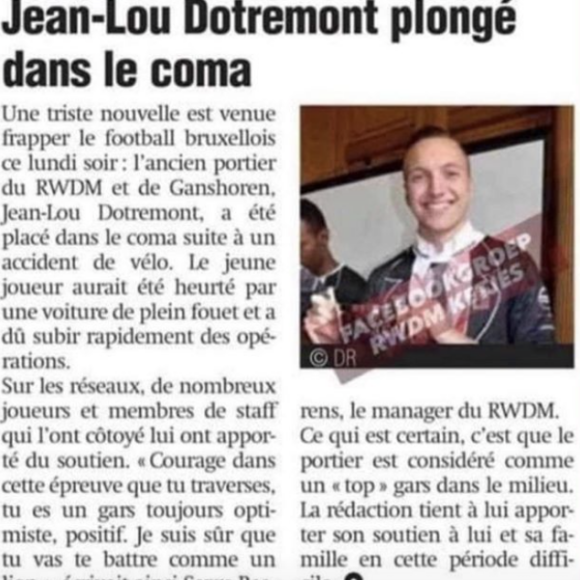 Aurélie Dotremont annonce que Jean-Lou Dotremont, footballeur de sa famille, est dans le coma après un accident de la route.