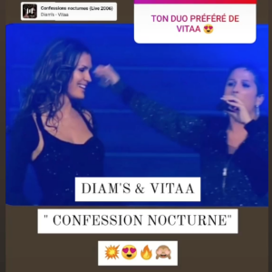 Vitaa a reposté la story d'une fan page, évoquant son duo sur la chanson "Confessions Nocturnes" avec Diam's.