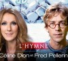 L'hymne (b-o de La Guerre des tuques 3D), Céline Dion et Fred Pellerin
