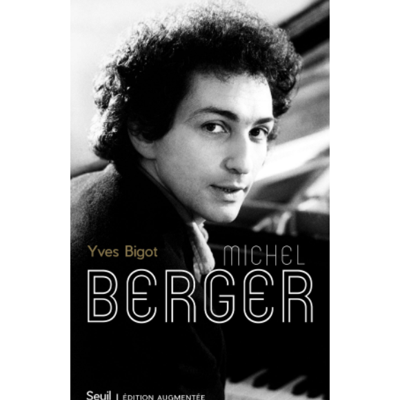 Couverture de la biographie d'Yves Bigot sur Michel Berger