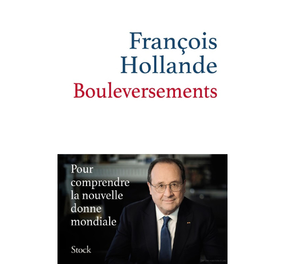 Couverture du livre "Bouleversements : pour comprendre la nouvelle donne mondiale" écrit par François Hollande et publié aux éditions Stock