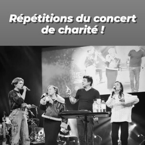 Louis, Léa, Patrick Bruel et Enola lors des répétitions du concert de charité.