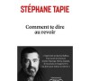 "Comment te dire aurevoir" de Stéphane Tapie.