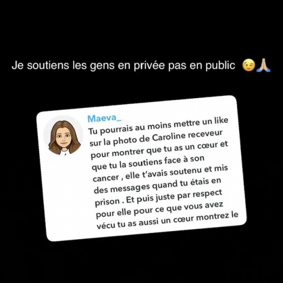 Des anonymes, parmi ses fans bien sûr, mais aussi de nombreuses personnalités à l'image de Matthieu Delormeau, Marine Lorphelin, Iris Mittenaere ou encore EnjoyPhoenix pour ne citer qu'eux.
Nabilla poste un message pour répondre aux attaques, après son silence sur le cancer de Caroline Receveur