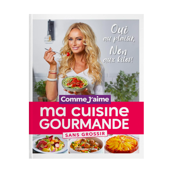 "Ma cuisine saine et gourmande", livre édité par "Comme j'aime" dont Adriana Karembeu est la marraine