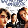 Robert Pattinson dans The Bad Mother's Handbook