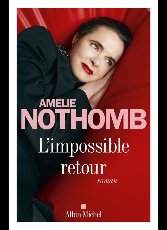 Amélie Nothomb, "L'impossible retour".