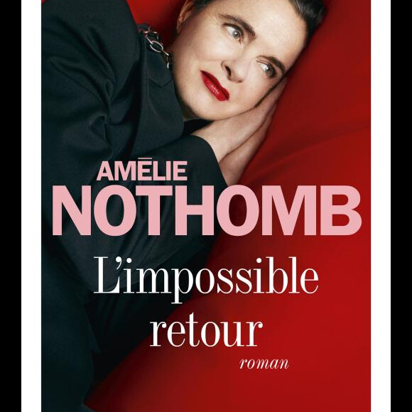 Amélie Nothomb, "L'impossible retour".