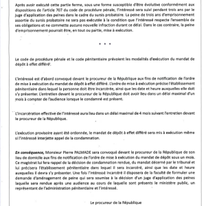 Ainsi que les date et heure auxquelles il devra s'y présenter
Pierre Palmade, communiqué de presse du procureur de la république, mise à execution de sa condamnation.