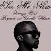 Pochette du single See me now de Kanye West avec Charlie Wilson et Beyoncé, août 2010