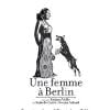 La pièce Une femme à Berlin avec l'actrice Isabelle Carré