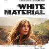 Le film White Material
