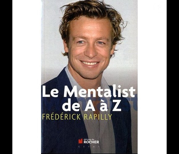 Frédérick Rapilly, Mentalist de A à Z (Editions du Rocher)