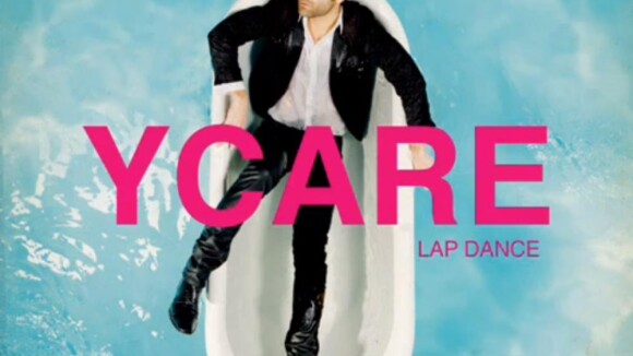 Ycare de Nouvelle Star : Découvrez son nouveau tube, "Lap Dance" !