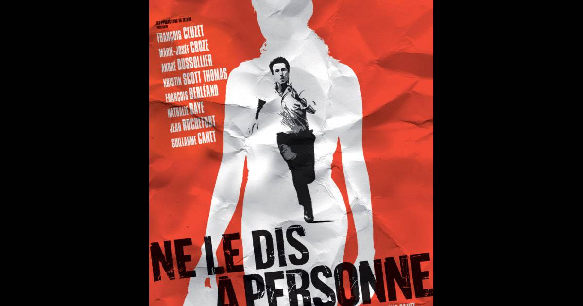 Musique De Ne Le Dis à Personne La bande-annonce de Ne le dis à personne - Purepeople
