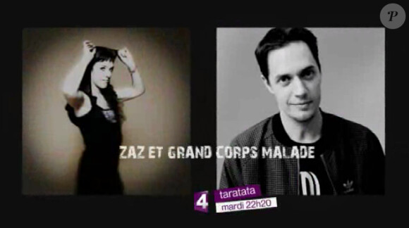 Des images de la bande-annonce du Taratata spécial Julien Doré diffusé le mardi 5 avril à 22h20. Ici, Grand Corps Malade et Zaz 
