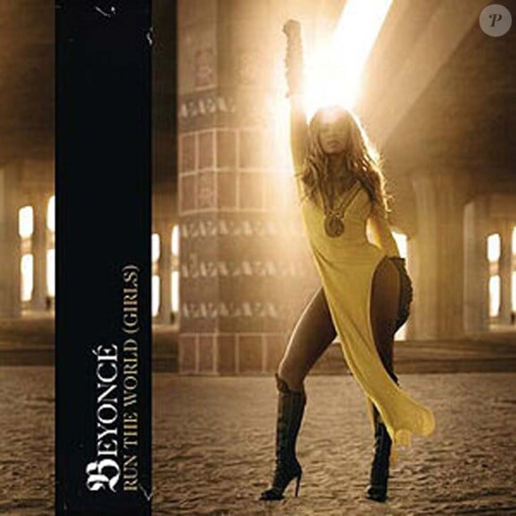Beyoncé - single Run The World (girls) - avril 2011.