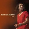 Yannick Noah - Live - premier album en public en 2002.
