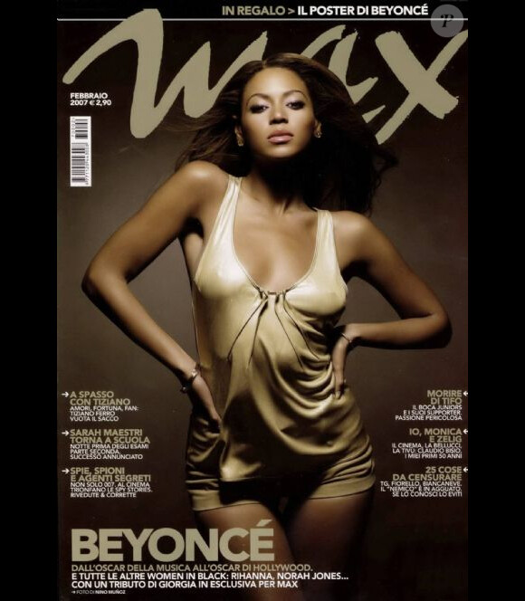 Février 2007 : Beyoncé Knowles pose en couverture de l'édition mexicaine du magazine Max.