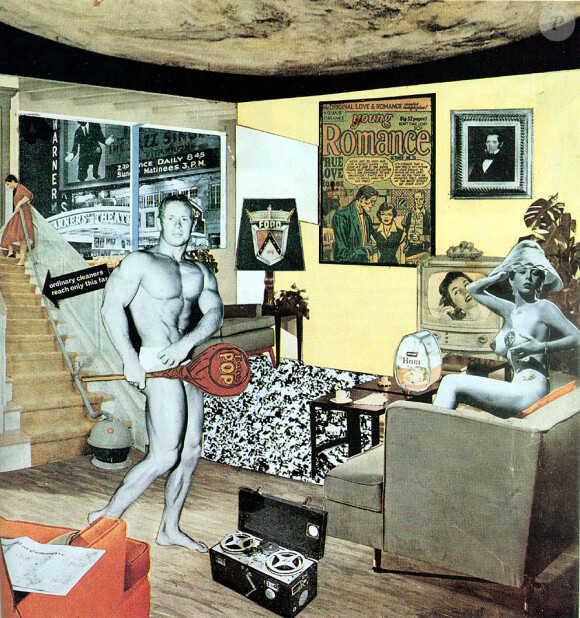 Just what is it that makes our today's homes so different, so appealing ? - Collage de Richard Hamilton, en 1956. 