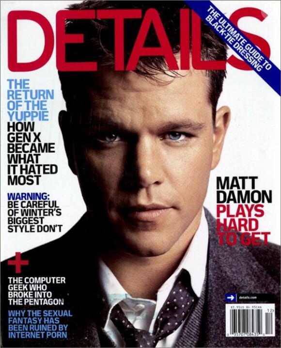 Le magazine Details semble apprécier Matt Damon, après l'avoir sollicité de nombreuses fois pour réaliser ses Unes. Décembre 2006.