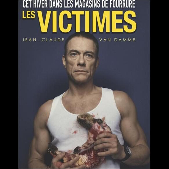 Jean-Claude Van Damme sur l'affiche pour la campagne Les Victimes, de l'association anti-fourrure, Gaia