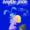 L'affiche du film Emilie Jolie 