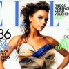 Décembre 2005 : Victoria Beckham joue les top models en Une du magazine Elle UK Edition.