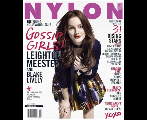La star de Gossip Girl Leighton Meester, en Une du magazine Nylon. Mai 2008.