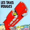 La bande-dessinée de Benoît Brisefer, Les Taxis rouges 