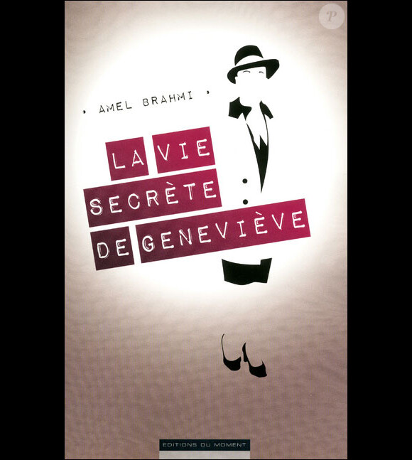 La Vie secrète de Geneviève - Amel Brahmi