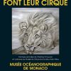 Affiche de l'exposition organisée au Musée océanographique de Monaco en marge de la 36e édition du Festival International du Cirque de Monte-Carlo (19-29 janvier 2012)