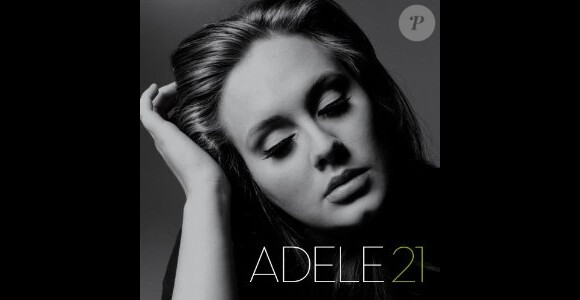 Adele - album 21 - sorti en janvier 2011.