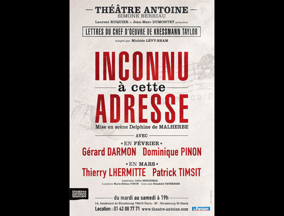 Inconnu à cette adresse à 19 heures au Théâtre Antoine, Paris, mars 2012.