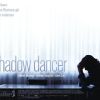 Shadow Dancer, un film de James Marsh.