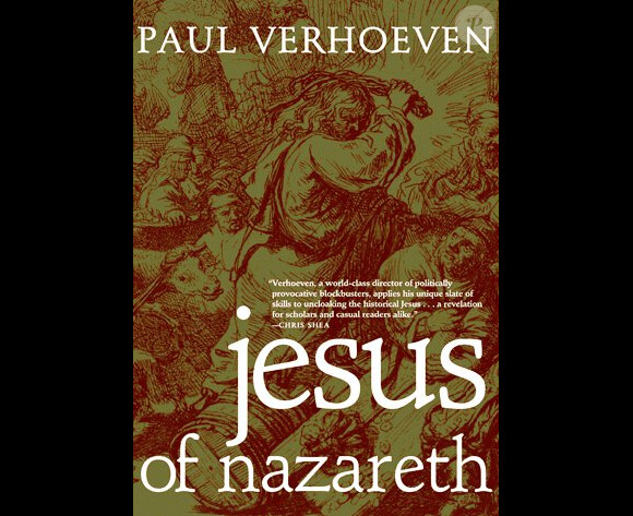 Le livre Jesus of Nazareth co-écrit par Paul Verhoeven