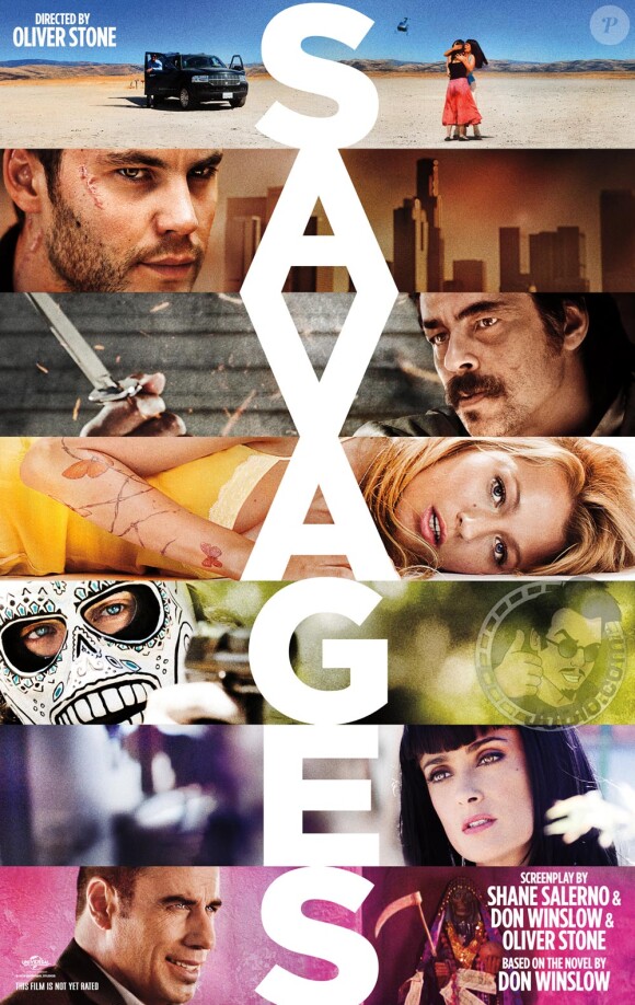 Savages, réalisé par Oliver Stone.
