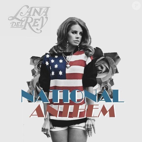 National Anthem de Lana Del Rey, disponible le 4 juillet 2012.