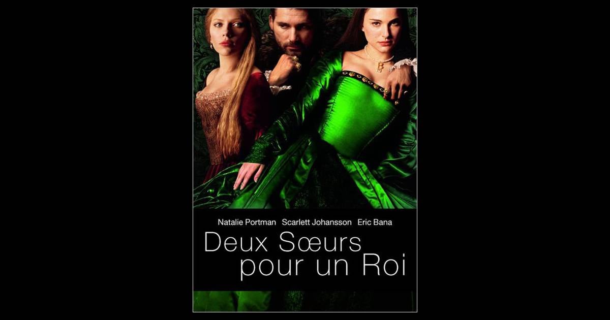 Affiche du film Deux soeurs pour un roi avec Scarlett Johansson, Eric Bana et Natalie Portman