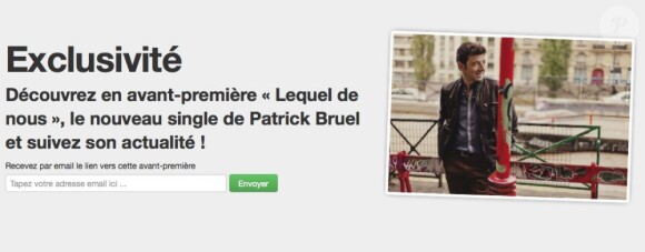 Patrick Bruel propose l'écoute de Lequel de nous, son dernier single, sur son site officiel le 18 octobre 2012