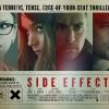 Nouvelle bande-annonce officielle et nouveau poster pour Side Effects.