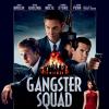 Affiche du film Gangster Squad