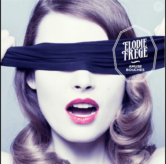 Elodie Frégé a sorti l'album Amuse Bouches en juin 2013.