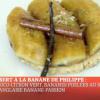 Le dessert de Philippe à base de bananes (épisode 5 de MasterChef saison 4 - diffusé le vendredi 25 octobre 2013 sur TF1).