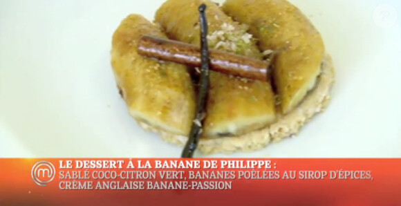 Le dessert de Philippe à base de bananes (épisode 5 de MasterChef saison 4 - diffusé le vendredi 25 octobre 2013 sur TF1).