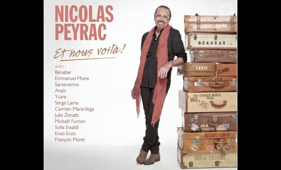 "Et nous voilà !", le nouvel album de duos de Nicolas Peyrac paru le 14 octobre 2013.