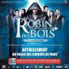 La troupe de Robin des Bois, en représentation au Palais des Congrès jusqu'au 5 janvier 2014.