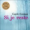 Le roman Si je reste (If I Stay) de Gayle Forman