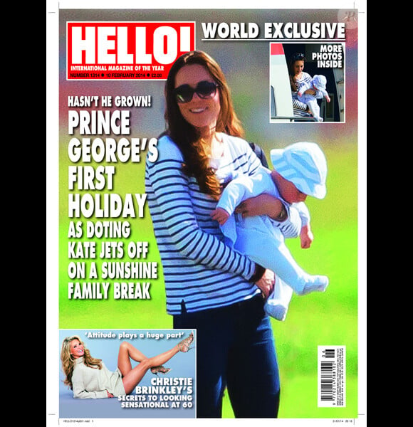Kate Middleton et le prince George de Cambridge en couverture de Hello! en date du 10 février 2014. La duchesse de Cambridge et son fils ont été photographiés à Saint-Vincent alors qu'ils allaient passer des vacances en famille sur l'île Moustique.